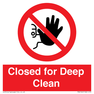 Closed for Deep Clean
